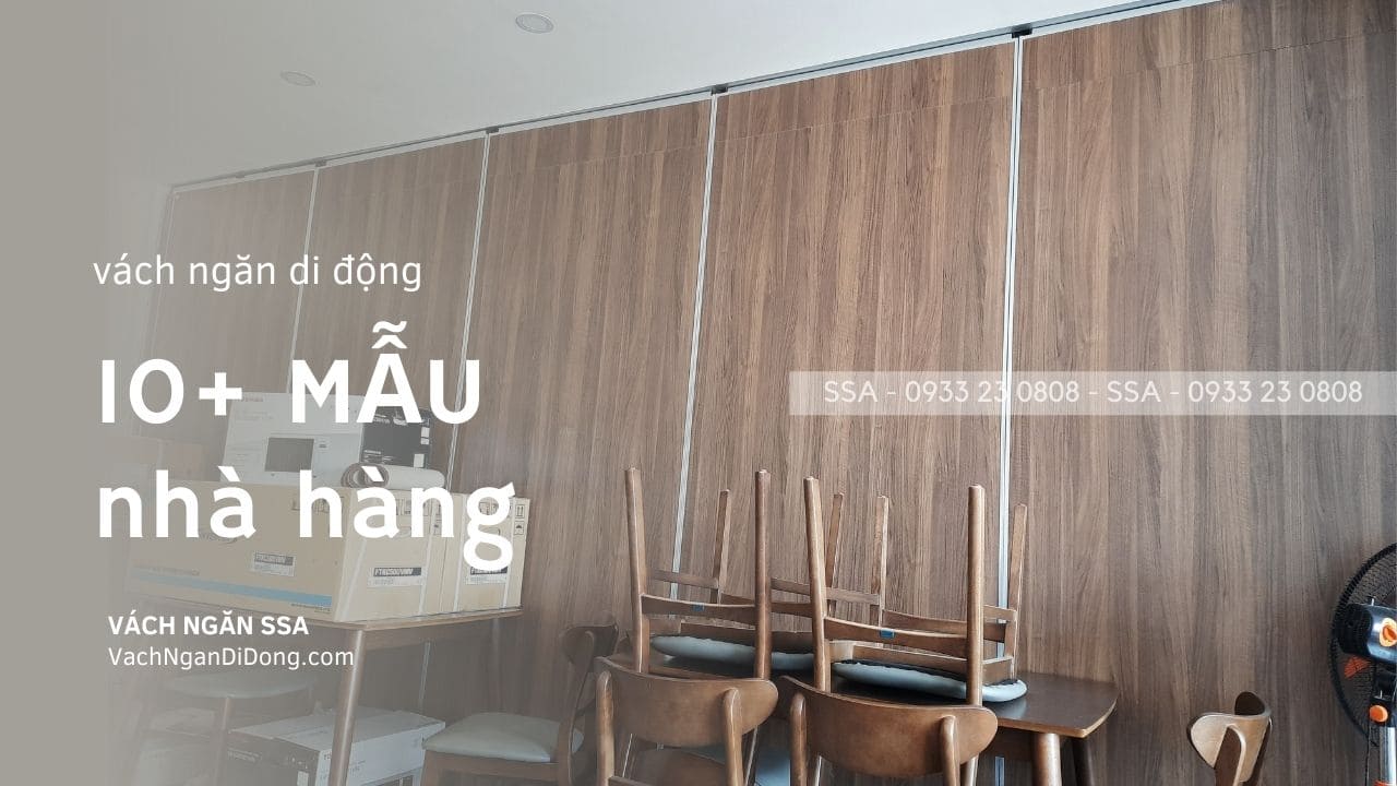10+ Mẫu vách ngăn di động cho nhà hàng