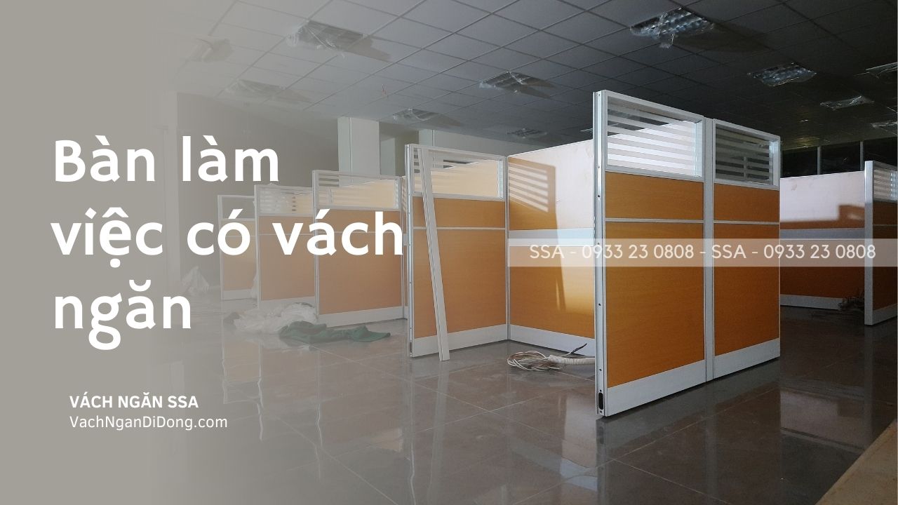 Bàn làm việc có vách ngăn