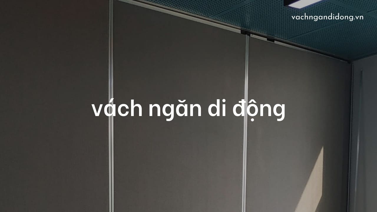 Lợi ích khi sử dụng vách ngăn di động