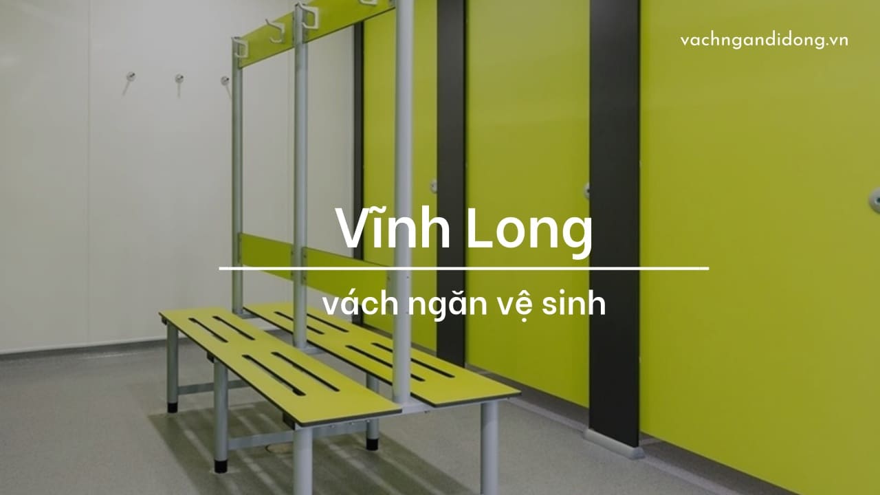 vách ngăn vệ sinh tại Vĩnh Long